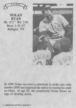 1991 American Sports Monthly (unlicensed) #A.S.M.24 Nolan Ryan Back