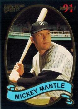1991 American Sports Monthly (unlicensed) #A.S.M.29 Mickey Mantle Front