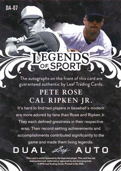 2015 Leaf Legends of Sport - Dual Autographs Red Foil #DA-07 Pete Rose / Cal Ripken Jr. Back