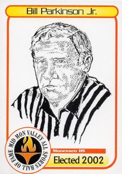 2005 Mid Mon Valley All Sports Hall of Fame #134 Bill Parkinson, Jr. Front