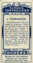1908 Ogden's Famous Footballers #14 Jesse Pennington Back
