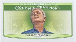 2019 Upper Deck Goodwin Champions - Mini #64 Robert Pollard Front