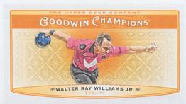 2019 Upper Deck Goodwin Champions - Mini #82 Walter Ray Williams Jr. Front