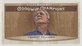 2019 Upper Deck Goodwin Champions - Mini Wood #64 Robert Pollard Front