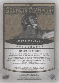 2019 Upper Deck Goodwin Champions - Autographs #A-MM Mike McGill Back