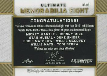 2019 Leaf Ultimate Sports - Ultimate Memorabilia 8 #U8-06 Mickey Mantle / Johnny Mize / Stan Musial / Duke Snider / Eddie Mathews / Willie McCovey / Willie Mays / Yogi Berra Back