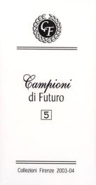 2003-04 Firenze Campioni di Futuro (Future Stars) #5 LeBron James Back