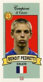2003-04 Firenze Campioni di Futuro (Future Stars) #15 Benoit Pedretti Front