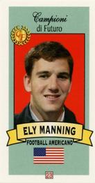 2003-04 Firenze Campioni di Futuro (Future Stars) #23 Ely Manning Front