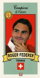 2003-04 Firenze Campioni di Futuro (Future Stars) #54 Roger Federer Front