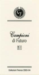 2003-04 Firenze Campioni di Futuro (Future Stars) #51 Anastasia Myskina Back