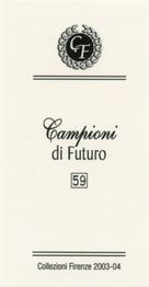 2003-04 Firenze Campioni di Futuro (Future Stars) #59 Mike Hart Back
