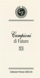 2003-04 Firenze Campioni di Futuro (Future Stars) #53 Daniela Hantuchova Back