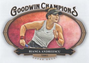 2020 Upper Deck Goodwin Champions #77 Bianca Andreescu Front