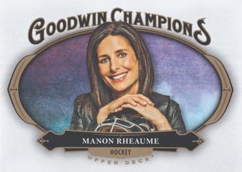 2020 Upper Deck Goodwin Champions #92 Manon Rheaume Front