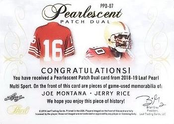 2018-19 Leaf Pearl - Pearlescent Dual Patch - Platinum #PPD-07 Joe Montana / Jerry Rice Back
