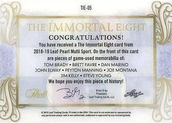 2018-19 Leaf Pearl - The Immortal 8 Relics - Platinum #TIE-05 Tom Brady / Brett Favre / Dan Marino / John Elway / Peyton Manning / Joe Montana / Jim Kelly / Steve Young Back