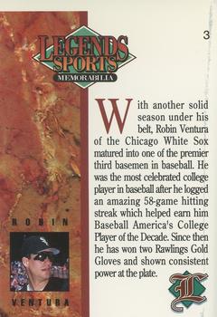 1993 Legends Sports Memorabilia #3 Robin Ventura Back