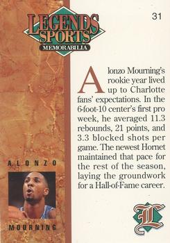 1993 Legends Sports Memorabilia #31 Alonzo Mourning Back