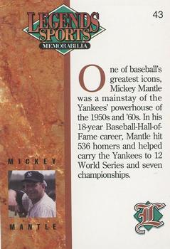 1993 Legends Sports Memorabilia #43 Mickey Mantle Back