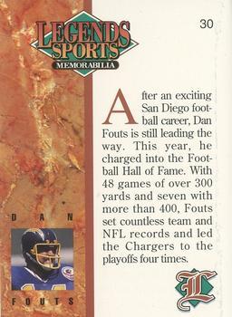 1993 Legends Sports Memorabilia - Silver #30 Dan Fouts Back