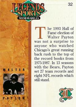 1993 Legends Sports Memorabilia - Silver #32 Walter Payton Back