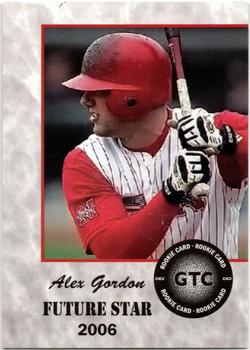 2006 GTC Future Star (Unlicensed) #NNO Alex Gordon Front