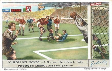 1951 Liebig Lo Sport Nel Mondo (Sports of the World) (Italian Text) (F1529, S1520) #1 Il guioco del calcio in Italia Front