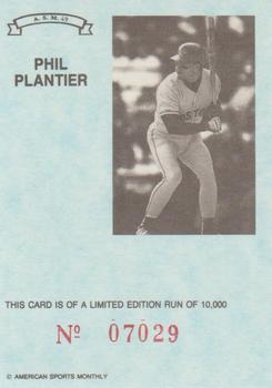1992 American Sports Monthly (unlicensed) #A.S.M.49 Phil Plantier Back