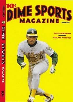 1990 Dime Sports Magazine (unlicensed) #NNO Rickey Henderson Front