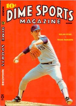 1990 Dime Sports Magazine (unlicensed) #NNO Nolan Ryan Front