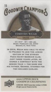 2020 Upper Deck Goodwin Champions - Minis #15 Timothy Weah Back