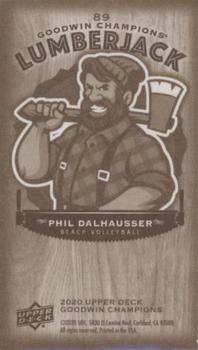 2020 Upper Deck Goodwin Champions - Minis Wood Lumberjack #89 Phil Dalhausser Back