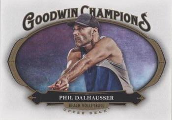 2020 Upper Deck Goodwin Champions - Blank Back #NNO Phil Dalhausser Front