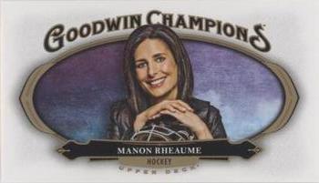 2020 Upper Deck Goodwin Champions - Minis Blank Back #NNO Manon Rheaume Front
