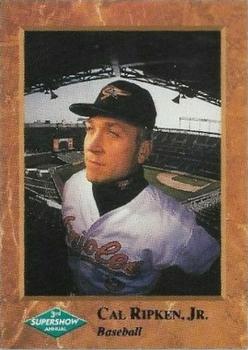 1993 3rd Annual Supershow #NNO Cal Ripken, Jr. Front
