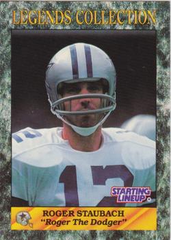 1989 Kenner Starting Lineup Cards Legends Collection - Unreleased Figure Aftermarket #4631011090 Roger Staubach Front
