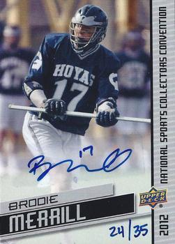 2012 Upper Deck National Convention Redemption - Autographs #NSCC-19 Brodie Merrill Front