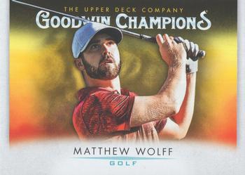2021 Upper Deck Goodwin Champions #99 Matthew Wolff Front