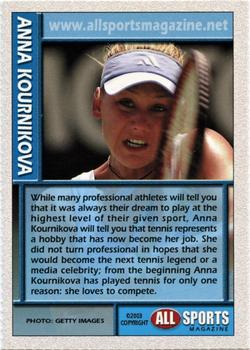 2003 All Sports Magazine #NNO Anna Kournikova Back
