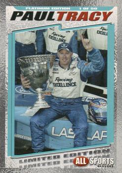 2003 All Sports Magazine - Platinum #NNO Paul Tracy Front