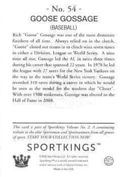 2021 Sportkings Volume 2 #54 Goose Gossage Back