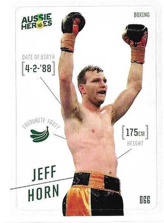 2021 Woolworths Aussie Heroes Stickers #66 Jeff Horn Front