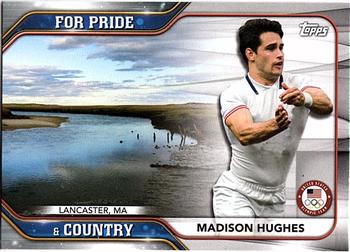 2021 Topps U.S. Olympic & Paralympic Team & Hopefuls - For Pride and Country #PC-16 Madison Hughes Front