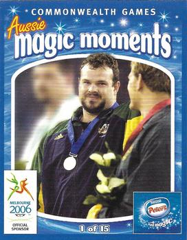 2006 Peters Commonwealth Games Aussie Magic Moments #1 Justin Anlezark Front