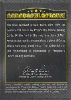 2021 President's Choice Solitaire 2.0 - Dual Metal #NNO Matt Kenseth / Casey Mears Back