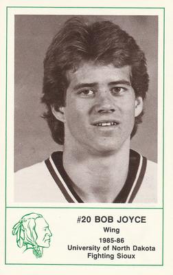 1985-86 North Dakota Fighting Sioux Police #20 Bob Joyce Front