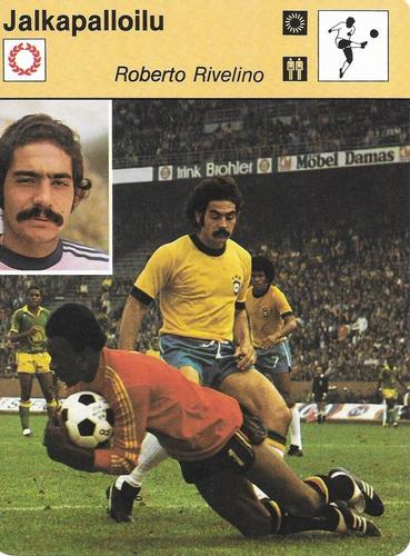 1978 Sportscaster Series 43 Finnish #43-1021 Roberto Rivelino Front