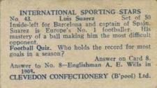1960 Clevedon Confectionery International Sporting Stars #43 Luis Suarez Back