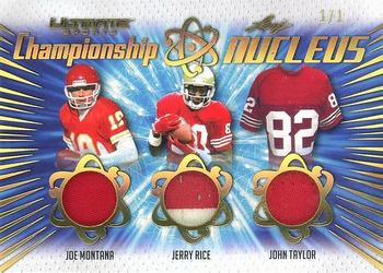 2021 Leaf Ultimate Sports - Championship Nucleus Relics Gold Spectrum Holofoil #CN-01 Joe Montana / Jerry Rice / John Taylor Front